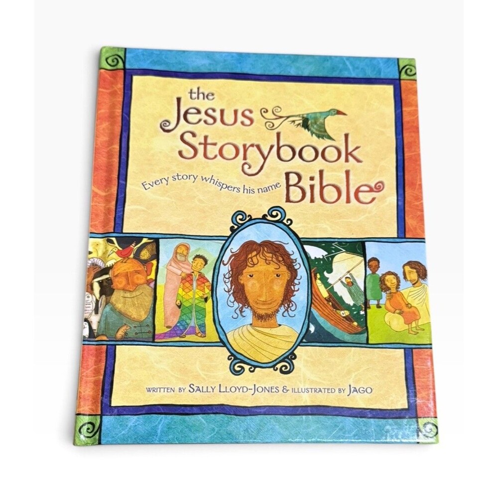 The Jesus Storybook Bible by Lloyd-Jones, Sally (Hardcover) God Christianity